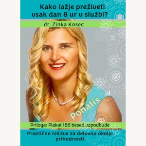 Kako lažje preživeti vsak dan 8 ur v službi?